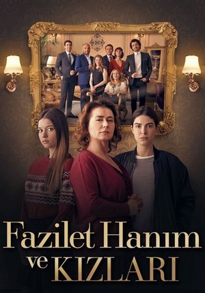 госпожа фазилет и её дочери турецкий сериал на русском языке смотреть онлайн бесплатно все серии
