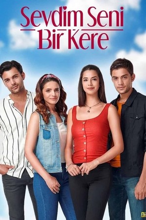 я полюбил тебя однажды турецкий сериал на русском языке все серии смотреть онлайн бесплатно