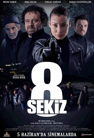 Восемь турецкий фильм смотреть онлайн бесплатно